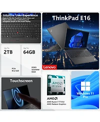 Lenovo ThinkPad E16 Traditional Laptop Amd Ryzen 7 32GB Ram Amd Radeon Graphics 1TB Ssd Storage Windows 11 Pro 60Hz