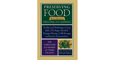 Preserving Food without Freezing or Canning