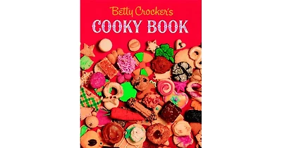 Betty Crocker's Cooky Book (facsimile Edition) by Betty Crocker Editors