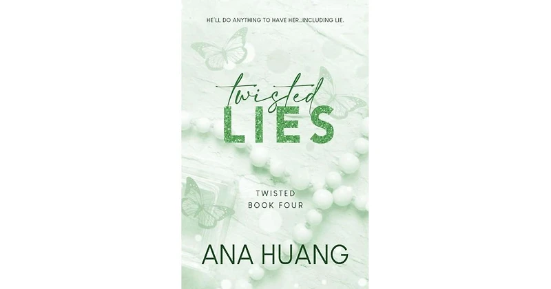 Twisted Lies by Ana Huang