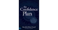 The Confidence Plan- A Guided Journal- Discover Your Confidence, Learn to Trust Yourself Deeply and Step Out Boldly into a Happier, More Fulfilled and