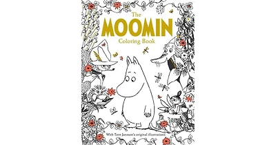 The Moomin Coloring Book (Official Gift Edition with Gold Foil Cover) by Tove Jansson