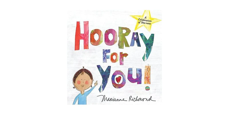 Hooray for You! by Marianne Richmond