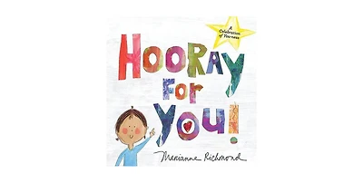 Hooray for You! by Marianne Richmond