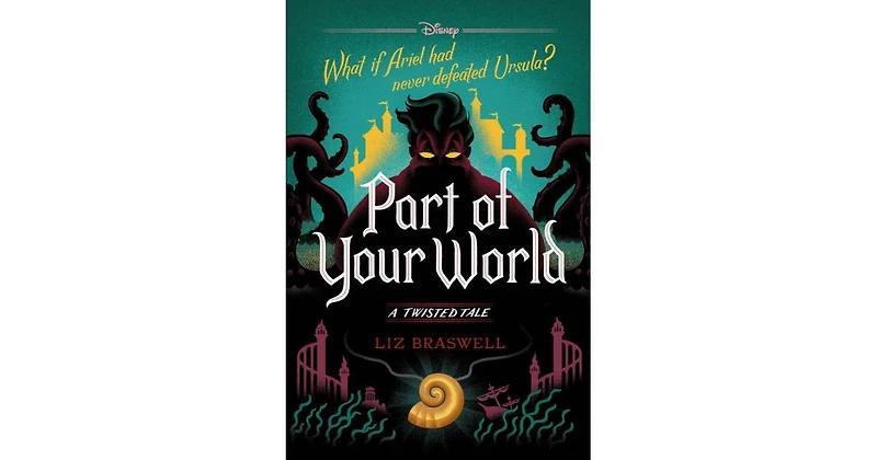 Part of Your World (Twisted Tale Series #5) by Liz Braswell