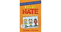 Big Nate- What Could Possibly Go Wrong Big Nate Comix Series 1 by Lincoln Peirce