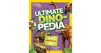 National Geographic Kids Ultimate Dinopedia- The Most Complete Dinosaur Reference Ever Second Edition by Don Lessem