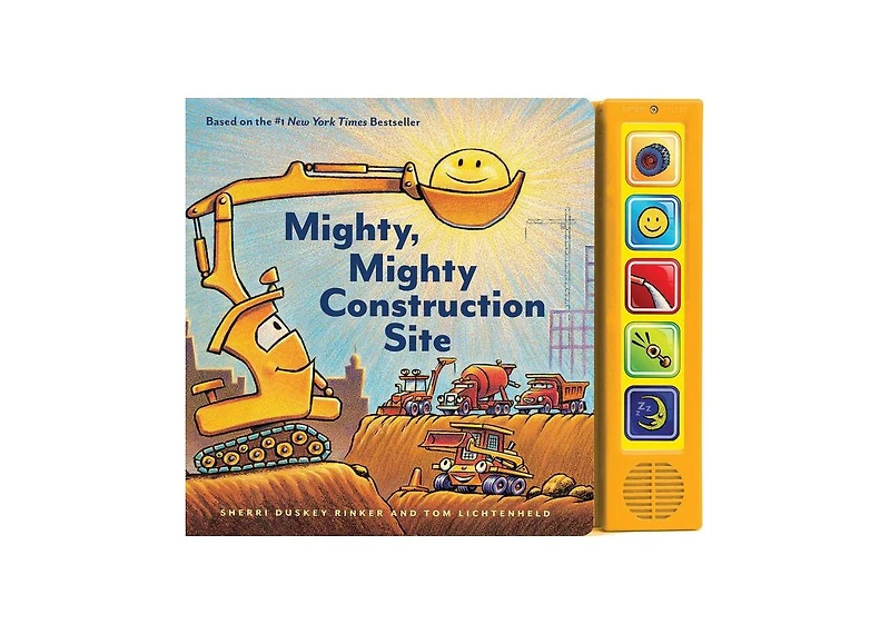 Mighty, Mighty Construction Site Sound Book by Sherri Duskey Rinker