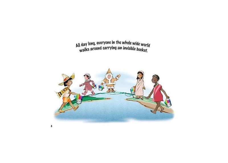Have You Filled a Bucket Today?- A Guide to Daily Happiness for Kids by Carol McCloud
