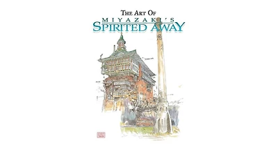 The Art of Spirited Away by Hayao Miyazaki