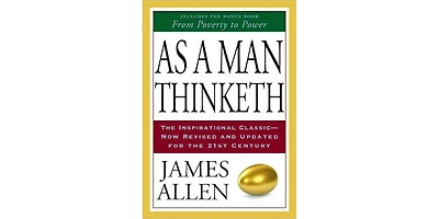 As a Man Thinketh by James Allen