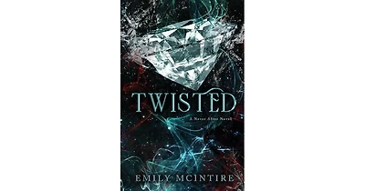 Twisted by Emily McIntire