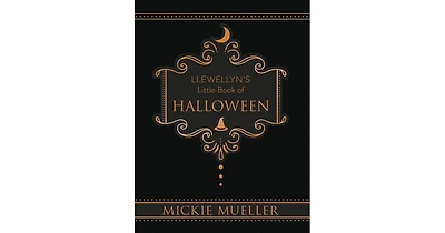Llewellyn's Little Book of Halloween by Mickie Mueller
