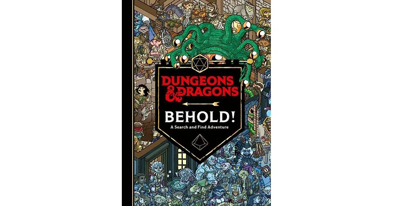 Dungeons & Dragons- Behold! A Search and Find Adventure by Ulises Farinas Illustrator