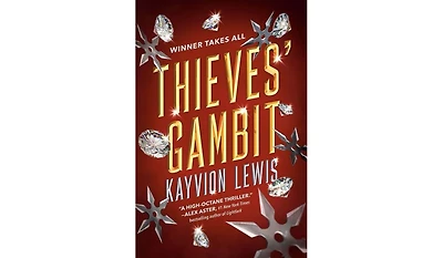 Thieves' Gambit by Kayvion Lewis