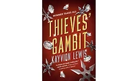 Thieves' Gambit by Kayvion Lewis