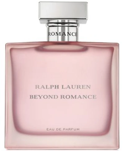 Ralph Lauren Beyond Romance Eau De Parfum Fragrance Collection