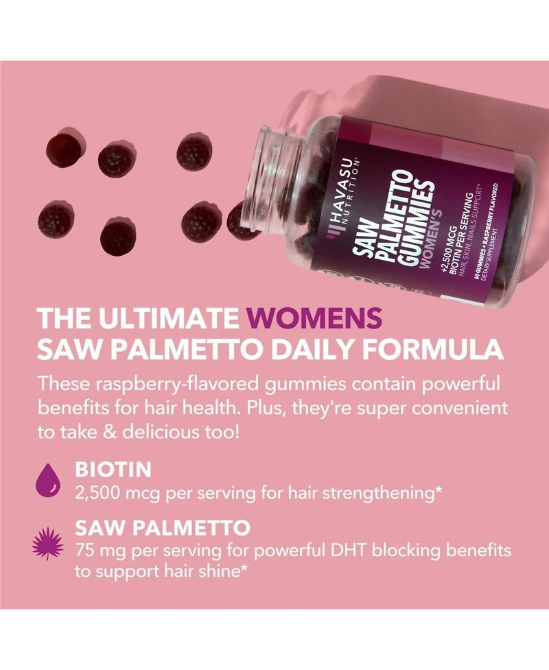 Saw Palmetto for Women + 2500 mcg Biotin Gummies, Dht Blocker & Biotin Gummies for Hair Skin & Nails, Postpartum Hair Growth, Havasu Nutrition