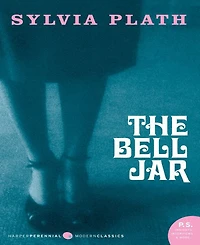 The Bell Jar P. S. Series by Sylvia Plath