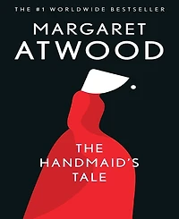 The Handmaid's Tale by Margaret Atwood