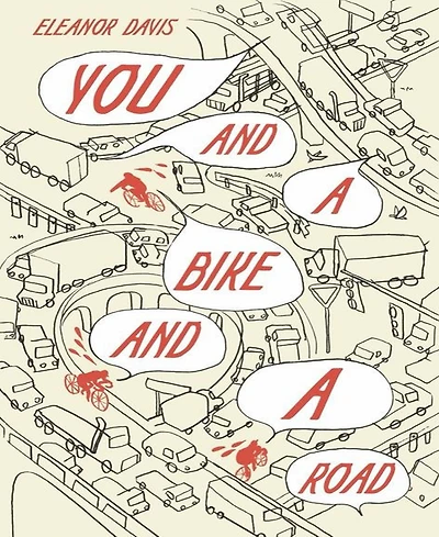 Barnes & Noble You and a Bike and a Road by Eleanor Davis