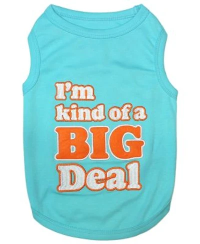 Parisian Pet Im Kind Of A Big Deal Dog T Shirt