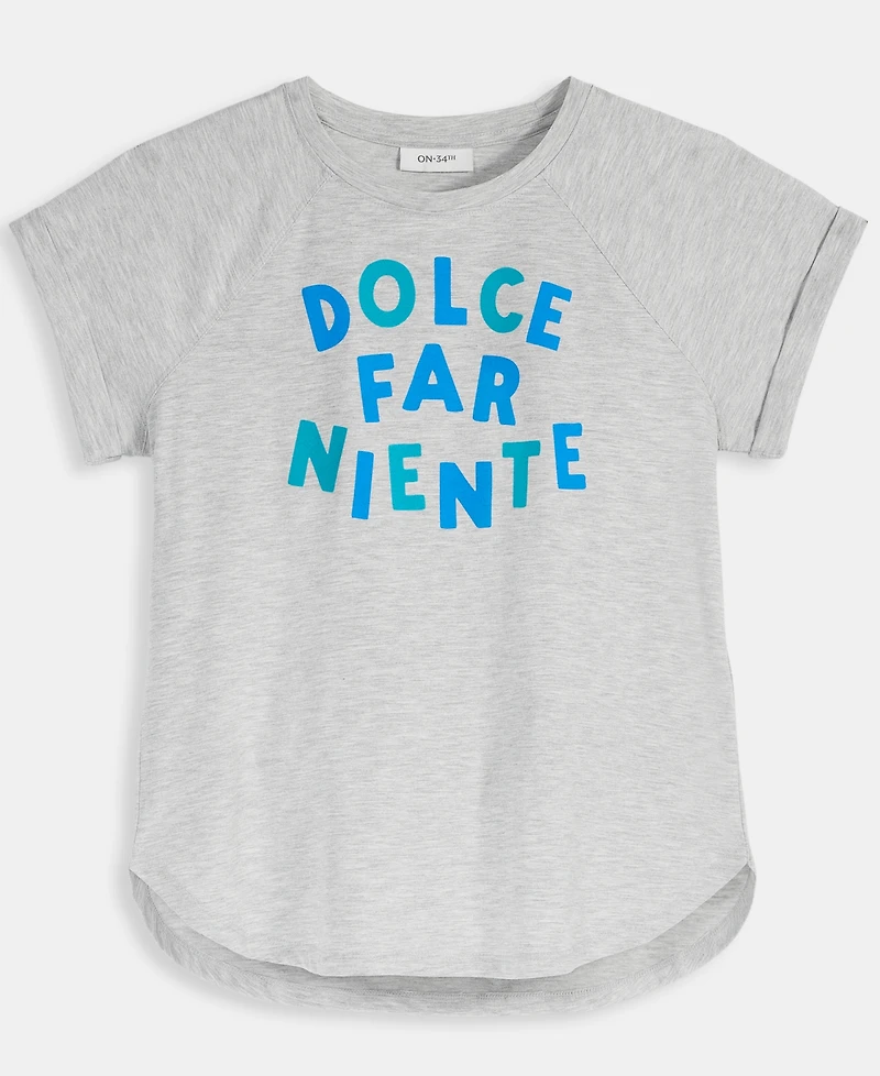 On 34th Women's Raglan-Seam Dolce Far Niente Graphic T-Shirt, Exclusively at Macy's