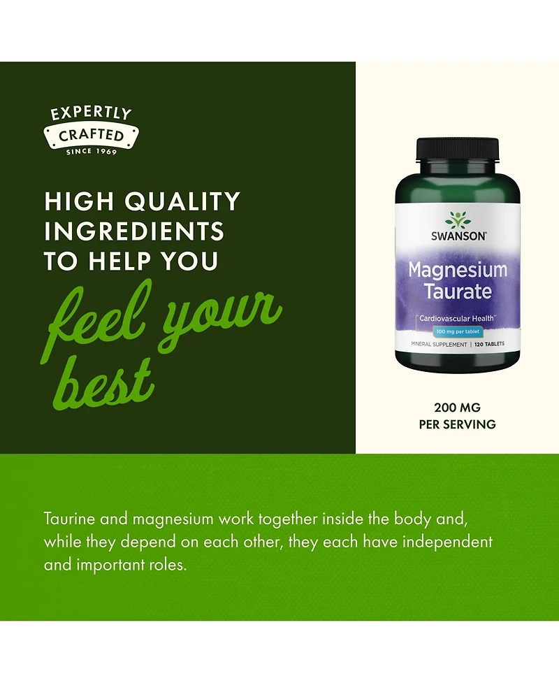 Swanson Magnesium Taurate Mineral Supplement Natural Magnesium and Taurine Formula (120 Tablets, 100mg Each)
