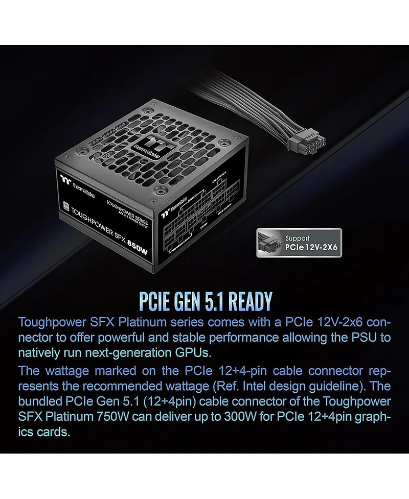 Thermaltake Toughpower Sfx Tt Premium Edition 750W 80 Plus Platinum Certified Fully Modular Atx 3.1 Power Supply Unit