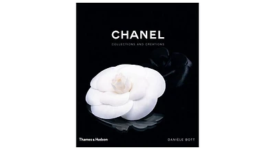 Chanel: Collections and Creations by Daniele Bott