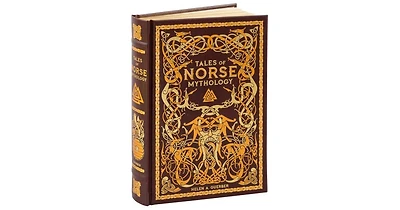 Tales of Norse Mythology (Barnes & Noble Collectible Editions) by H.a. Guerber
