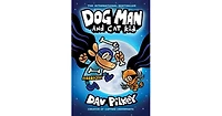 Dog Man and Cat Kid (Dog Man Series #4) by Dav Pilkey