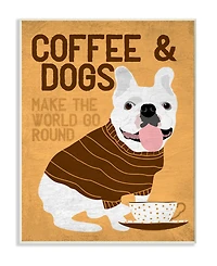 Stupell Industries Coffee and Dogs Phrase French Bulldog Cafe Pet Art, 13" x 19"