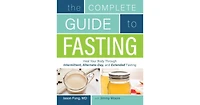 Complete Guide To Fasting by Jason Fung