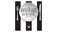 The Nightmare Before Dinner: Recipes to Die for: The Beetle House Cookbook by Zach Neil