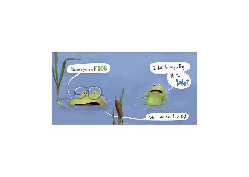 I Don't Want to Be a Frog by Dev Petty