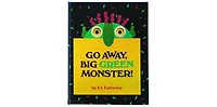 Go Away, Big Green Monster! by Ed Emberley