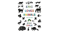 Eric Loves Animals: (Just Like You!) by Eric Carle