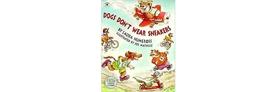 Dogs Don't Wear Sneakers by Laura Numeroff