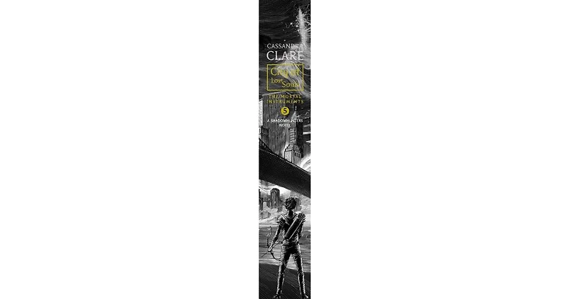 City of Lost Souls (The Mortal Instruments Series #5) by Cassandra Clare
