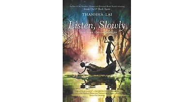 Listen, Slowly by Thanhha Lai