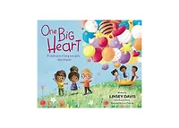 One Big Heart- A Celebration of Being More Alike than Different by Linsey Davis