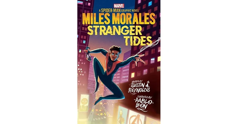Miles Morales: Stranger Tides (Original Spider-Man Graphic Novel) by Justin A. Reynolds