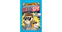 Mac Undercover (Mac B., Kid Spy Series #1) by Mac Barnett