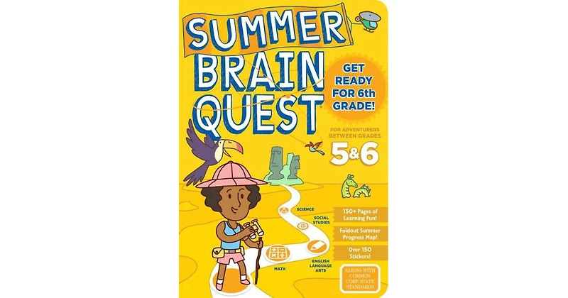 Summer Brain Quest: Between Grades 5 & 6 by Workman Publishing
