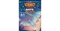 Bats- Learning to Fly Science Comics Series by Falynn Koch