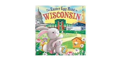 The Easter Egg Hunt in Wisconsin by Laura Baker