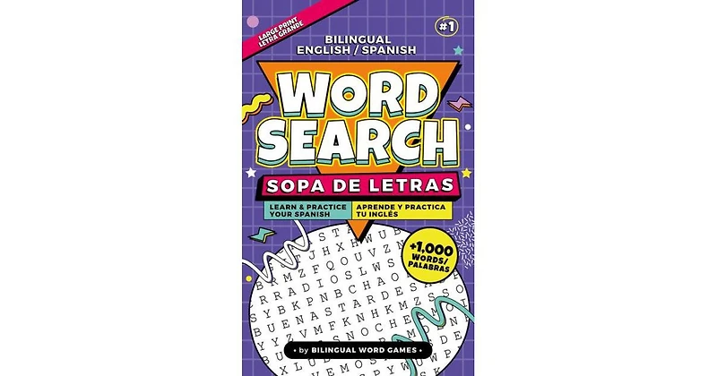 Bilingual Word Search #1 English-Spanish / Sopa de Letras Bilingue #1 Espanol-Ingles by American Book Group