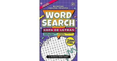 Bilingual Word Search #1 English-Spanish / Sopa de Letras Bilingue #1 Espanol-Ingles by American Book Group