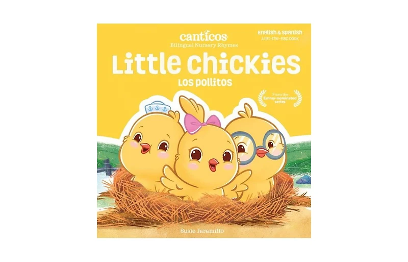 Little Chickies / Los Pollitos- Bilingual Nursery Rhymes by Susie Jaramillo